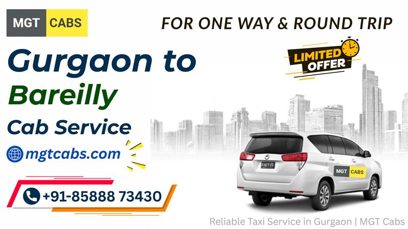 Gurgaon to Bareilly Cab Service