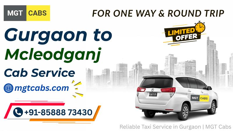 Gurgaon to Mcleodganj Cab Service