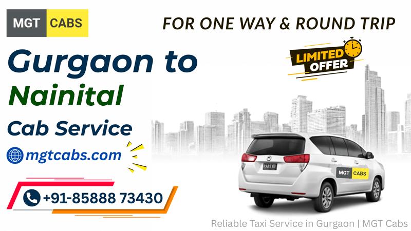 Gurgaon to Nainital Cab Service
